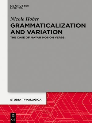 cover image of Grammaticalization and Variation